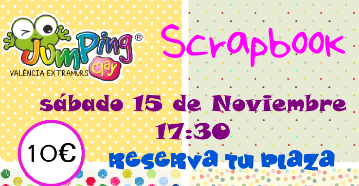 Scrapbook en Jumping Clay este sábado 15 de Noviembre