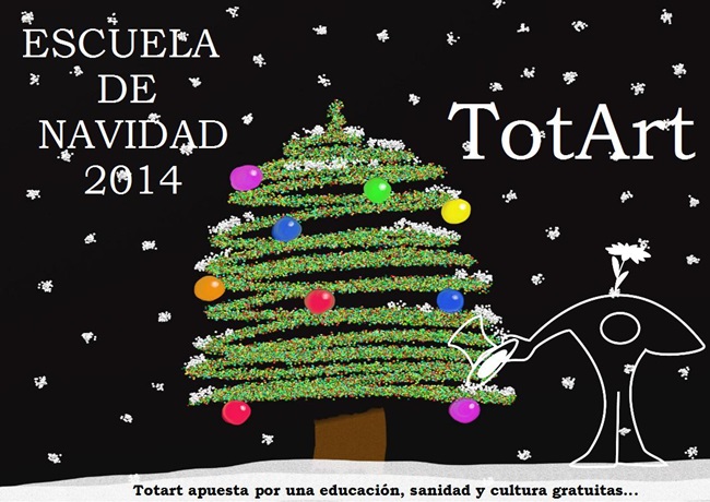 Escuela de Navidad 2014 en Totart